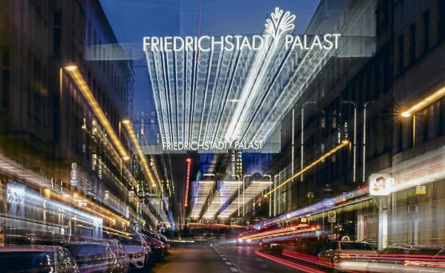 Die Ausstrahlung des Berliner Friedrichstadt-Palastes reicht um den ganzen Globus.