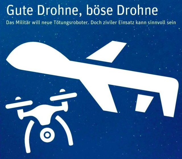 Am Mittwoch im "nd": Zwei Seiten Hintergrund über zivile Drohnen und militärische Kampfroboter