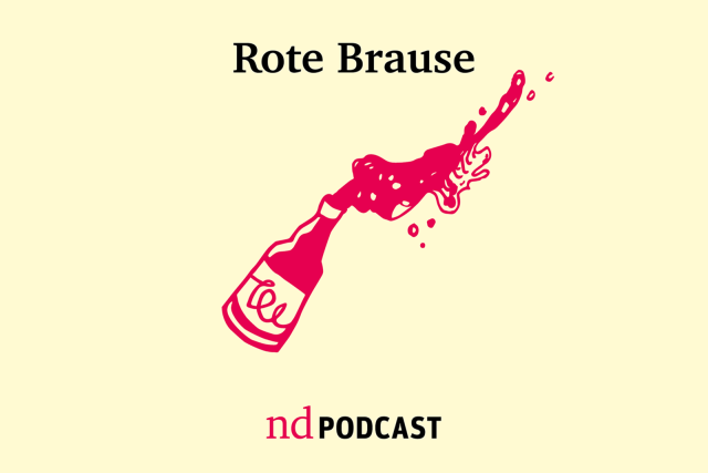 ndPodcast: Rote Brause - Folge 33: Motivation Berlin retten