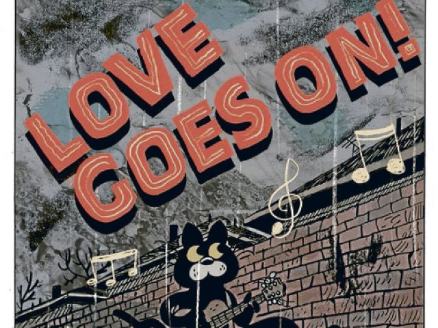 Der erste Songtitel der Go-Betweens mit dem Wort »Liebe« (1988), gezeichnet von Noah Van Sciver